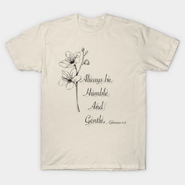 Ephesians be humble and kind with Sakura T-Shirt by thecolddots